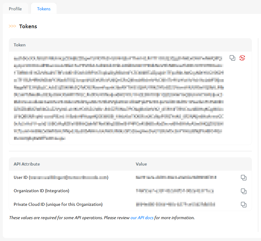 The Tokens page under Profile, showing the API token plus the User, Organization, and Private Cloud IDs